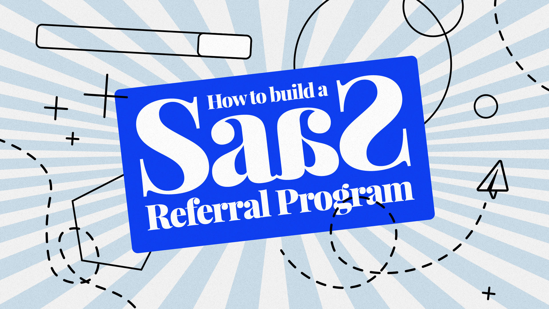 SaaS referral marketing